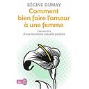Comment bien faire l'amour à une femme