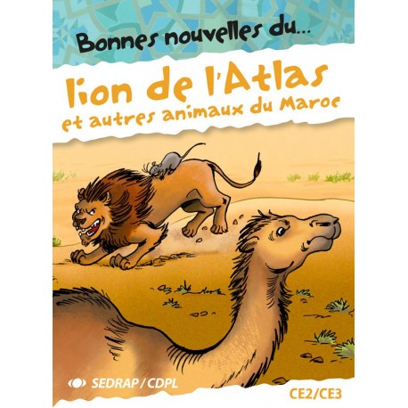 Bonnes nouvelles du Lion de l'Atlas et autres animaux du Maroc - Manuel+Activités