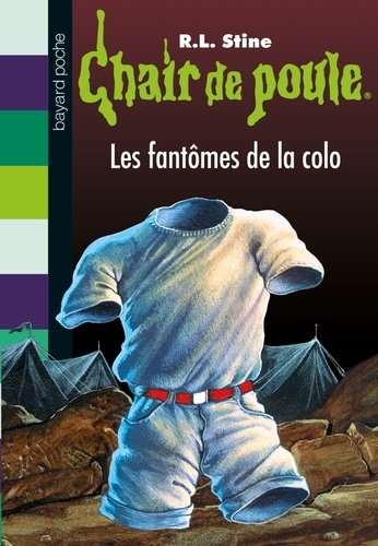 Chair de poule Tome 32 - Les fantômes de la colo