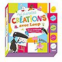 Mes plus belles créations avec Loup - Plus de 50 activités à faire et à refaire. Avec accessoires de création