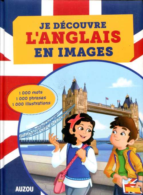 Je découvre l'Anglais en image