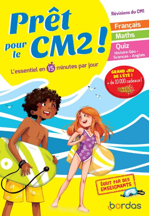 Prêt pour le CM2  - L'essentiel en 15 minutes par jour