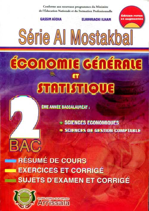 Série Al Mostakbal économie générale et statistique 2 bac