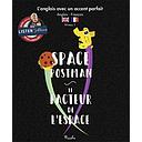 Space Postman / Le facteur de l'espace