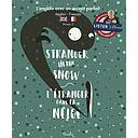 Stranger in the Snow / L'étranger dans la neige