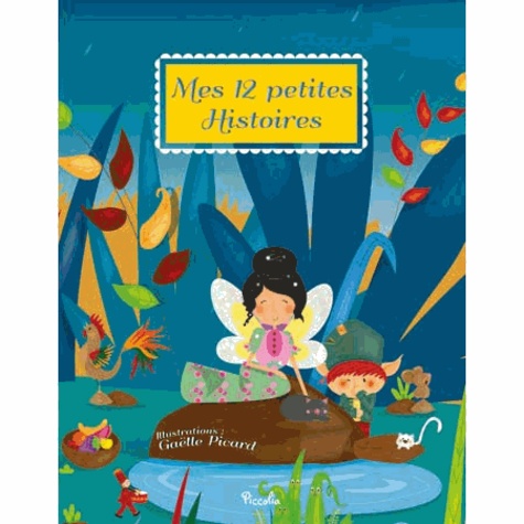 Mes 12 petites histoires - Tome 2