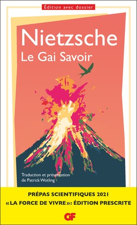 Prépas scientifiques 2020-2021:Le Gai Savoir, Nietzsche