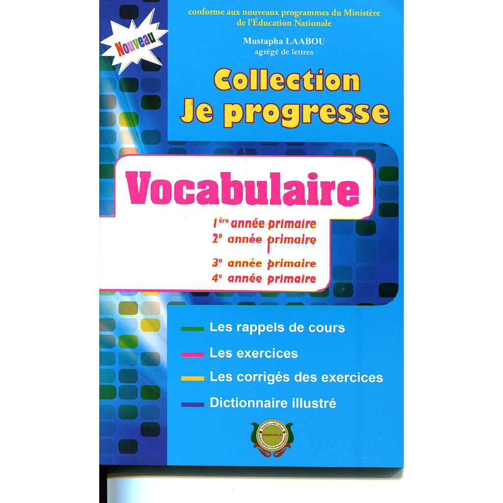 Vocabulaire 1re,2e,3e et 4e année primaire