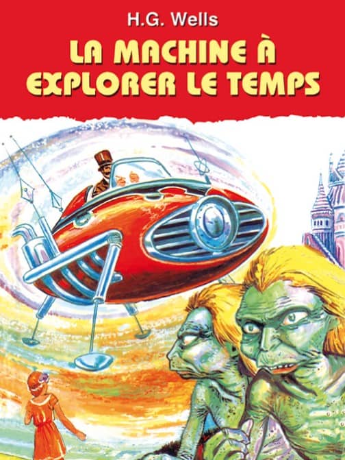 La machine à explorer le temps