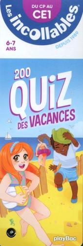 200 quiz des vacances  - Du CP au CE1 6-7 ans