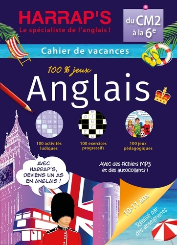 Harrap's Cahier de Vacances du CM2 à la 6e  - 100% jeux anglais