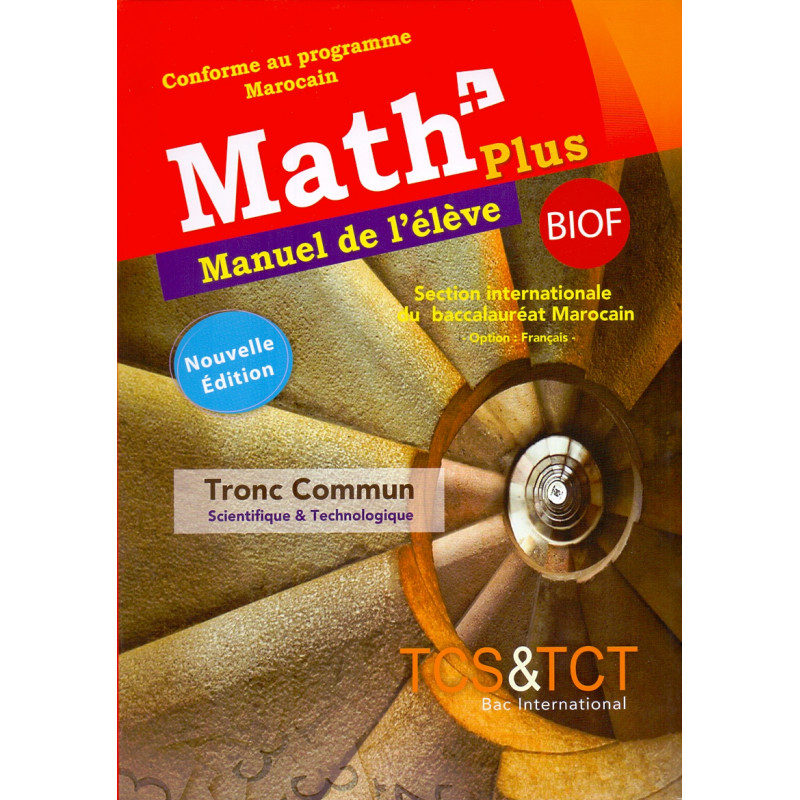 Math + Plus Biof Tronc Commun manuel de l'élève