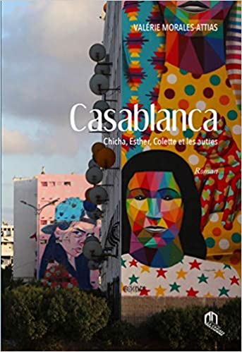 Casablanca chicha, Esther, Colette et tous les autres