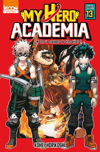 My Hero Academia Tome 13 - On va causer de ton alter !