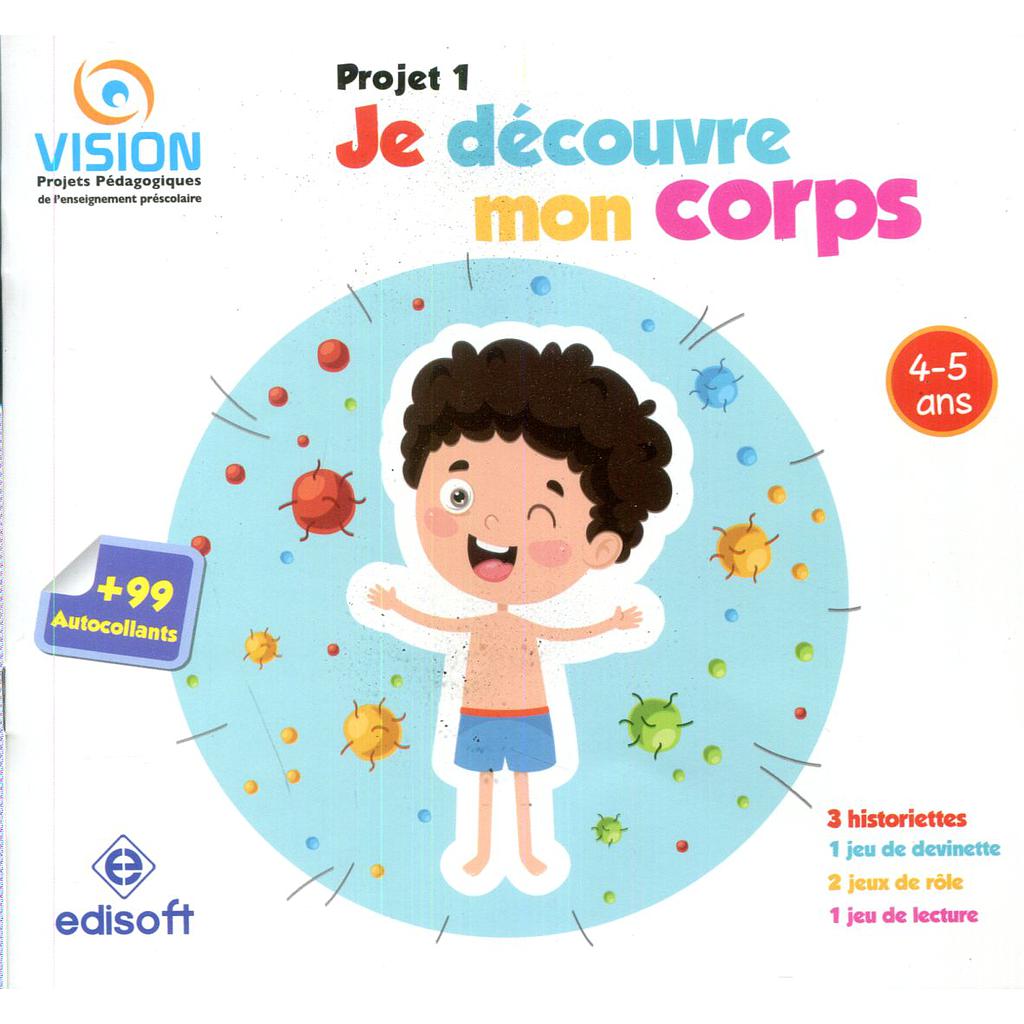 Vision : Projet 1 (4-5 ans) - Je découvre mon corps - Album