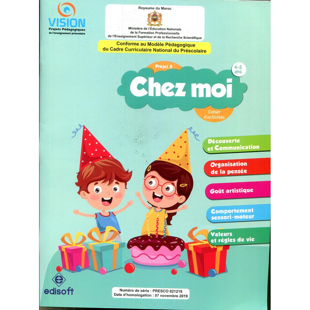 Vision : Projet 2 (4-5 ans) - Chez moi- Cahier d'activités