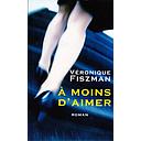A Moins D'aimer