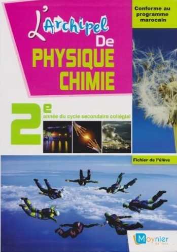 L'Archipel de Physique-Chimie 1AC Manuel - 2021