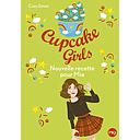 Cupcake Girls Tome 14 - Nouvelle recette pour Mia