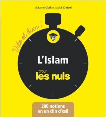 L'islam pour les nuls - vite et bien