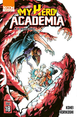 My Hero Academia Tome 18 - Un avenir radieux