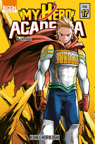 My Hero Academia Tome 17 - Lemillion
