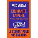 L'humanité en péril - Virons de bord, toute !
