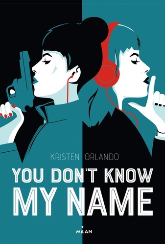 You don't know my name Tome 1
