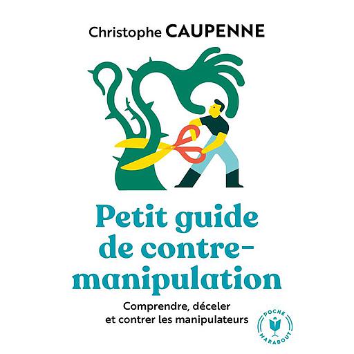 Petit guide de contre-manipulation
