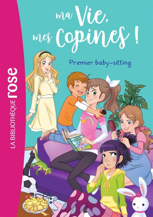 Ma Vie, mes Copines ! Tome 17 - Premier baby-sitting