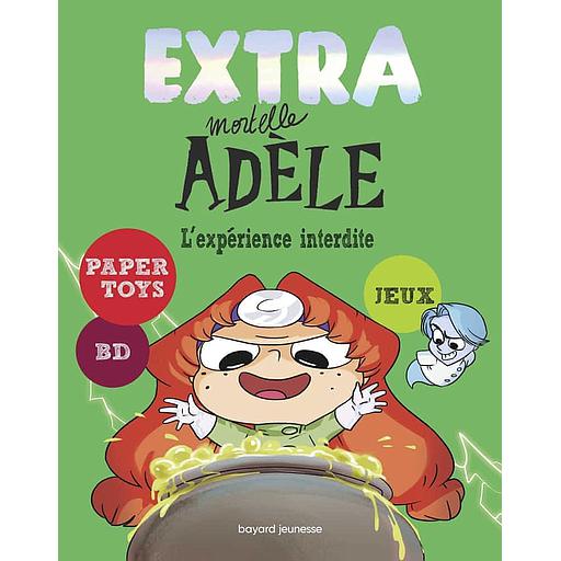 Extra Mortelle Adèle Tome 4 - L'expérience interdite