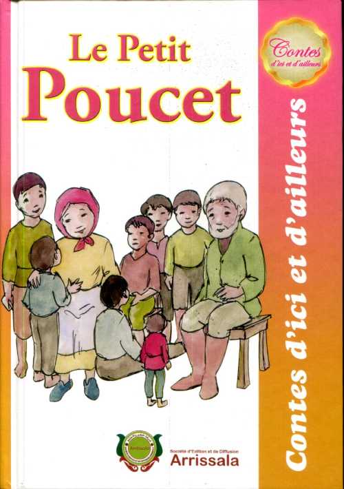 Le petit poucet - Contes d'ici et d'ailleurs