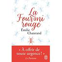La fourmi rouge