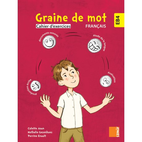 Graine de Mot Français EB4-CM1 Cahier d'exercices -