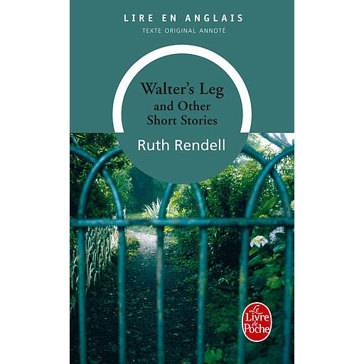 Walter's leg and other short stories