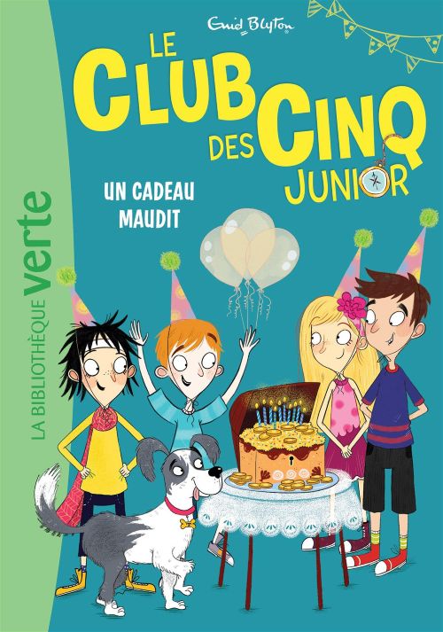 Le Club des Cinq Junior Tome 9 - Un cadeau maudit