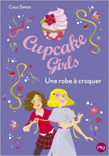 Cupcake Girls Tome 22 - Une robe à croquer