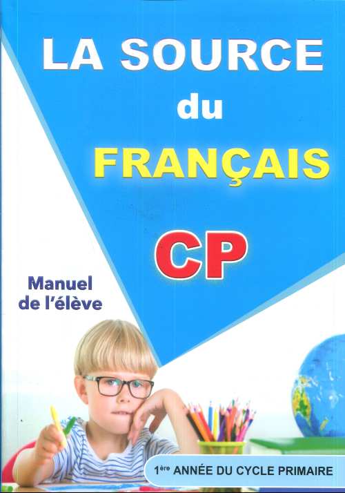 La Source du Français CP - Manuel de L'élève