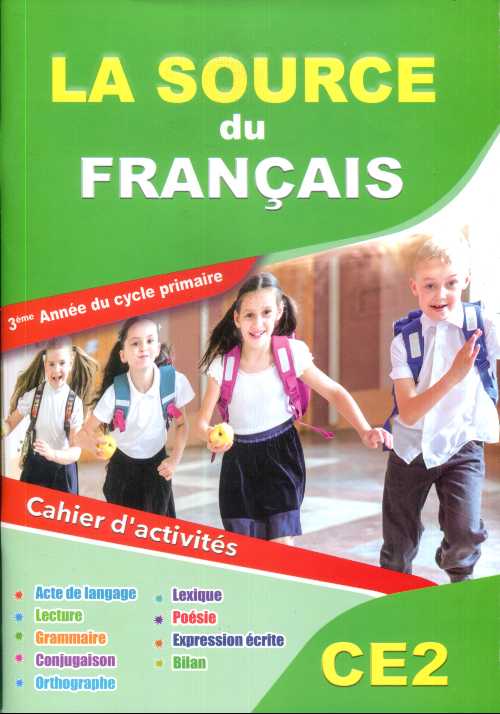 La Source du Français CE2 - Cahier d'activités