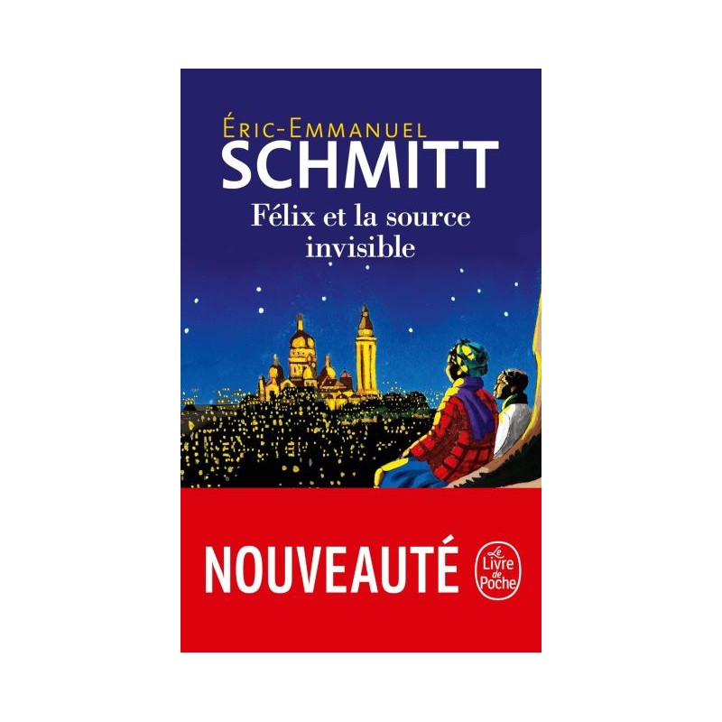 Félix et la source invisible