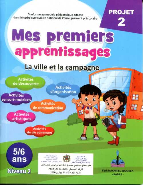Projet 2 Mes premiers apprentissages La Ville et la Compagne 5/6 ans Niveau 2
