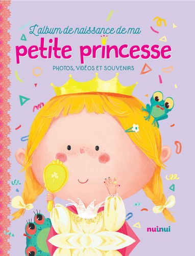 L'album de naissance de ma petite princesse  - Photos, vidéos et souvenirs