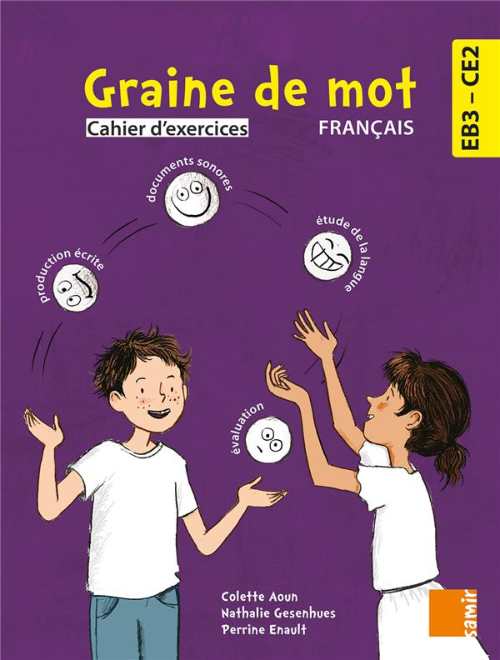 Graine de Mot Français EB3-CE2 - Cahier d Exercices
