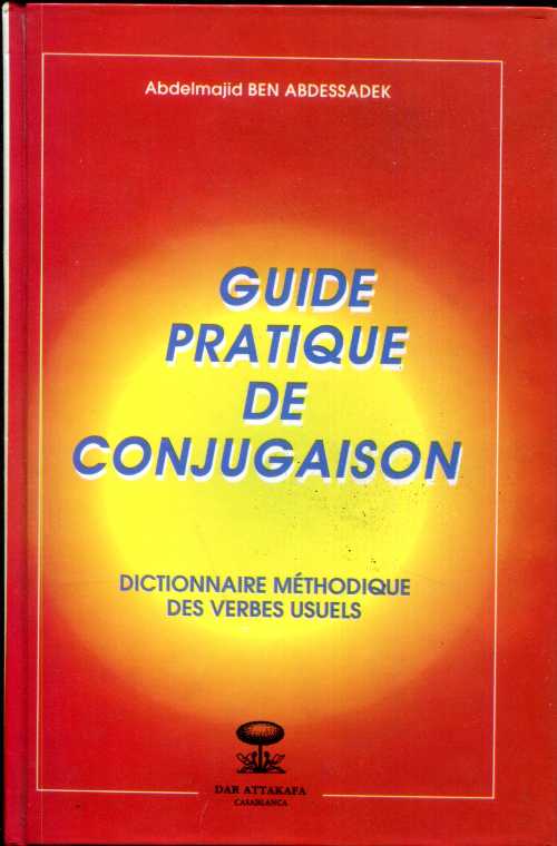 Guide pratique de conjugaison