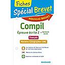 Fiches Spécial Brevet 3ème - Compil Épreuve écrite 2 + épreuve orale