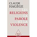 Les religions, la parole et la violence