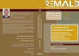 Revue Marocaine D'Administration Locale et de Développement N°133 La gouvernance sécuritaire au Maroc