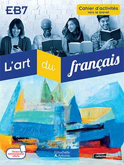 L'art du français 5ème - Cahier d'activités