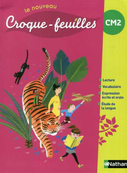 Le nouveau Croque-feuilles CM2 - Manuel - 2018