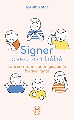 Signer avec son bébé : Une communication gestuelle bienveillante